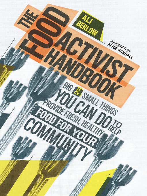 Title details for The Food Activist Handbook by Ali Berlow - Available